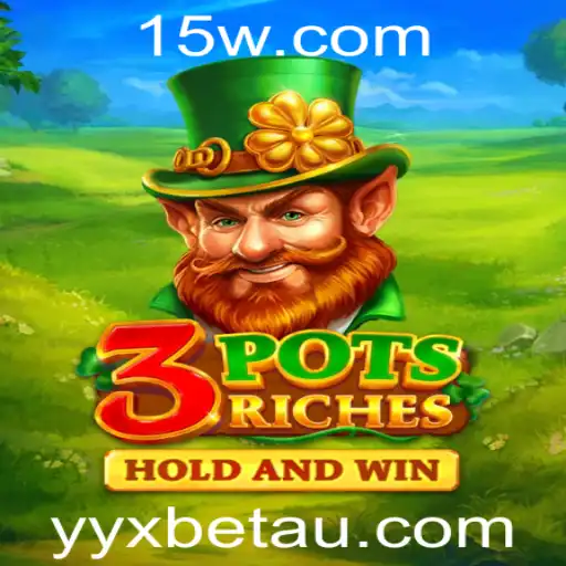 Explorando os Desafios e Recompensas do Jogo 3potsRiches com yyxbet